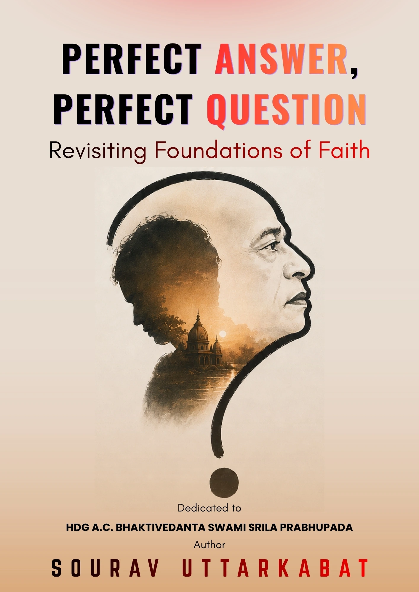 Perfect Answer, Perfect Question book cover by Sourav Uttarkabat